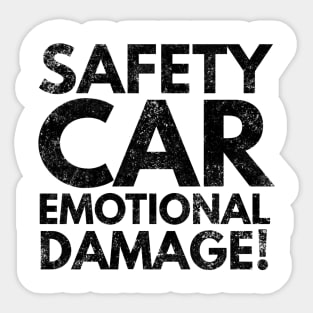 Safety Car Emotional Damage Sticker